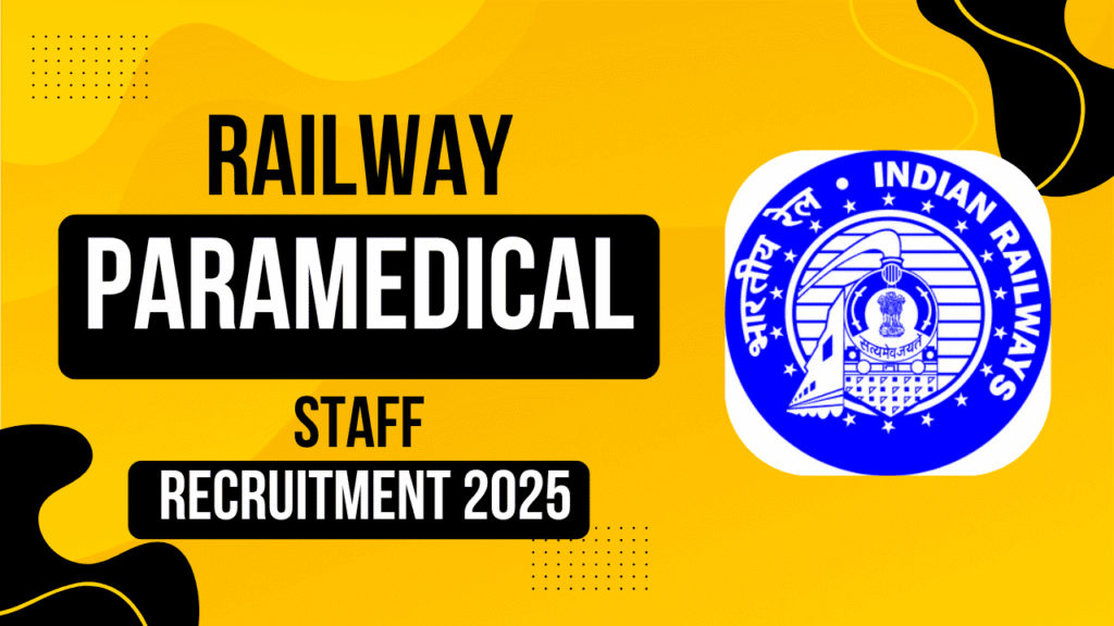 RRB Paramedical Staff Recruitment 2025