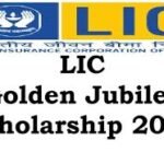 LIC Golden Jubilee Scholarship 2025