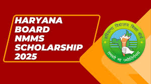 Haryana NMMS Scholarship 2025